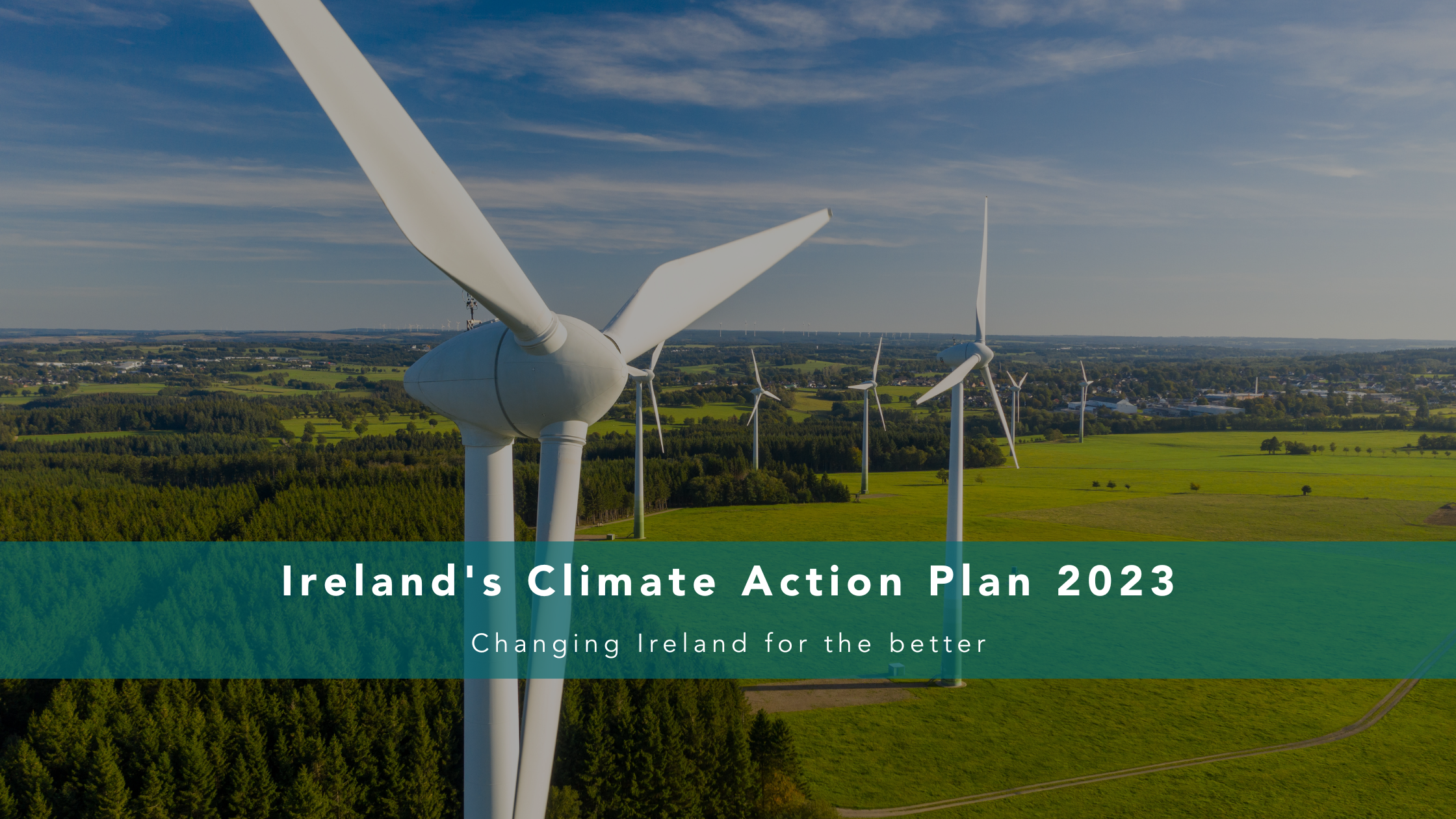 Ireland's Climate Action Plan 2023